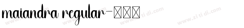 maiandra regular字体转换 maiandra regular字体转换
